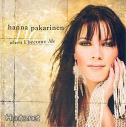 Hanna Pakarinen ** When I Become Me ** CD