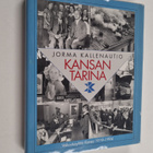 Jorma Kallenautio : Kansan tarina : vakuutusyhtiö Kansa 1... - pikkukuva 1