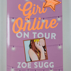 Zoe Sugg : Girl online - on tour - pikkukuva 1
