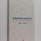 Robert Kagan : Paratiisin vartijat : Yhdysvallat, Euroopp... - pikkukuva 1