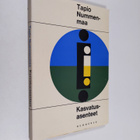 Tapio Nummenmaa : Kasvatusasenteet - pikkukuva 1