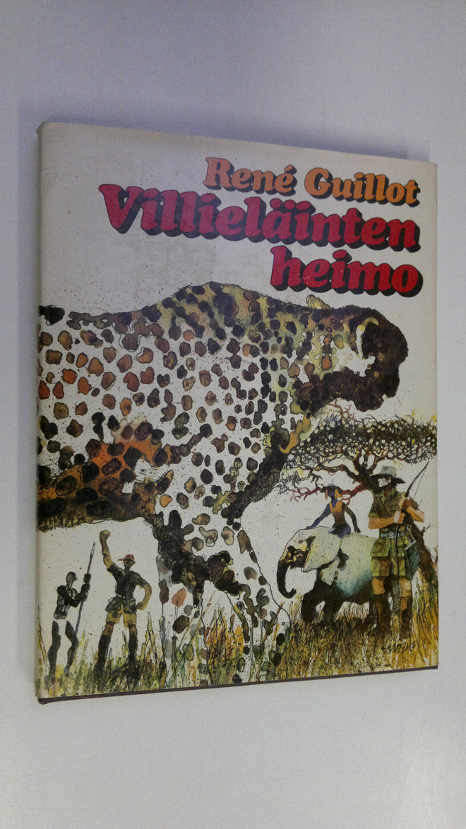 Rene Guillot : Villieläinten heimo