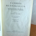 MUNTHE GUSTAF: Vanhoja huonekaluja - Huonekalutaide ja huon - pikkukuva 2