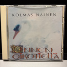 KOLMAS NAINEN - Onnen oikotiellä cd - pikkukuva 1