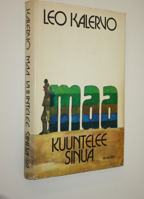 Leo Kalervo : Maa kuuntelee sinua