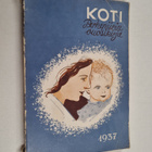 Koti : perhepiirin vuosikirja 1937 - pikkukuva 1