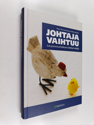 Maria-Elisa Kuusisto : Johtaja vaihtuu : sukupolvenvaihdo...
