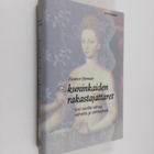 Eleanor Herman : Kuninkaiden rakastajattaret : 500 vuotta... - pikkukuva 1