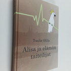 Tuulia Ollila : Alisa ja elämän taiteilijat - pikkukuva 1