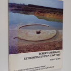 Robert Hobbs : Robert Smithson : retrospektiivinen näytte... - pikkukuva 1