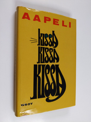 Aapeli : Kissa kissa kissa : pakinoita