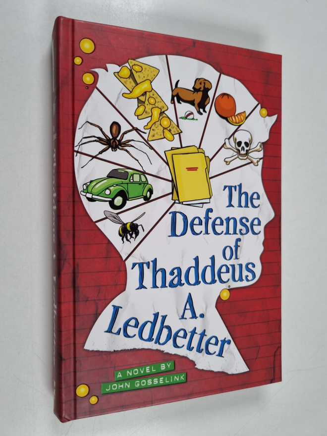 John Gosselink : The Defense of Thaddeus A. Ledbetter