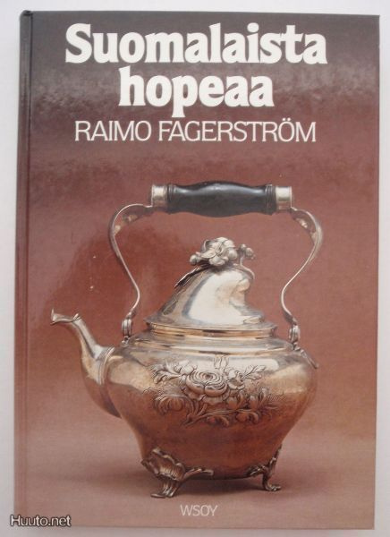 Raimo Fagerström: Suomalaista hopeaa