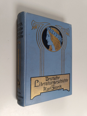 Karl Storrk : Deutsche Literaturgeschichte