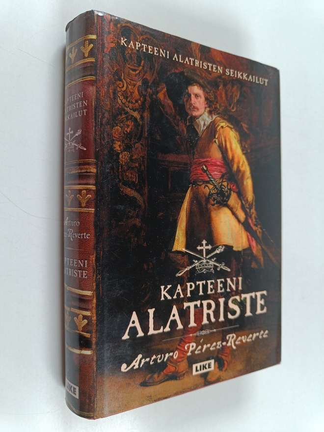 Arturo Perez-Reverte : Kapteeni Alatriste