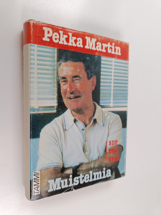 Pekka Martin : Muistelmia (signeerattu)