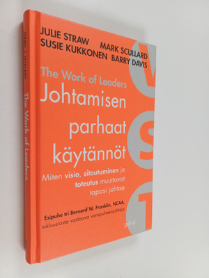 Julie Straw : Johtamisen parhaat käytännöt : the work of ...