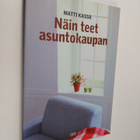 Matti Kasso : Näin teet asuntokaupan - pikkukuva 1