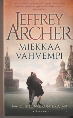 Jeffrey Archer, Miekkaa vahvempi