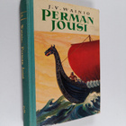 J. V. Vainio : Perman jousi : historiallinen nuorisonromaani - pikkukuva 1