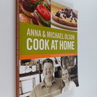 Anna Olson ym. : Anna and Michael Olson Cook at Home - Re... - pikkukuva 1