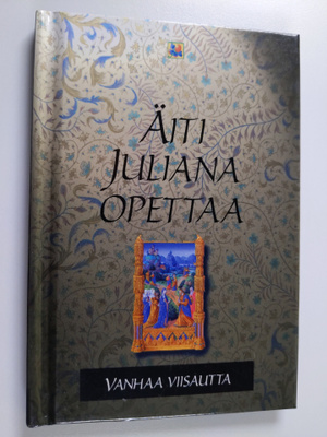 Norwichlainen äiti Juliana : Äiti Juliana opettaa