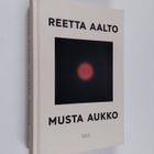 Reetta Aalto : Musta aukko - pikkukuva 1