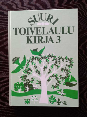 Suuri Toivelaulukirja 3