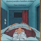 Timo Airaksinen: Hyvinvointivaltion hylkäämät (signeerattu) - pikkukuva 1