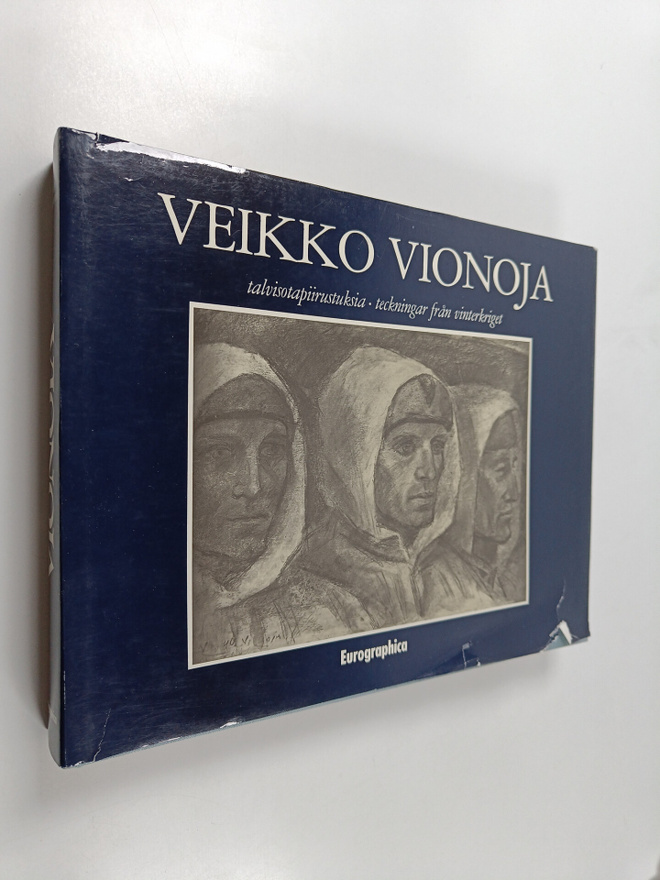 Veikko Vionoja : Veikko Vionoja : talvisotapiirustuksia (...