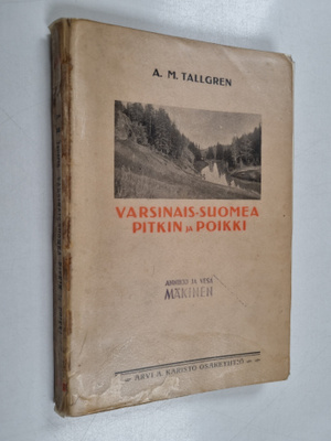 A. M. Tallgren : Varsinais-Suomea pitkin ja poikki : kirj...