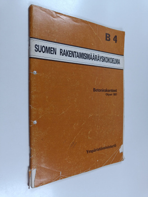 Betonirakenteet : ohjeet 1987
