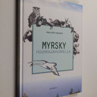 Erkki Koipijärvi : Myrsky Huuhkajavuorella - pikkukuva 1