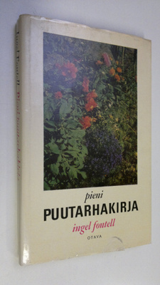 Ingel Fontell : Pieni puutarhakirja