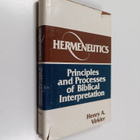 Henry A. Virkler : Hermeneutics - Principles and Processe... - pikkukuva 1