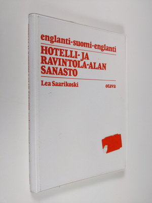 Lea Saarikoski : Hotelli- ja ravintola-alan sanasto : eng...
