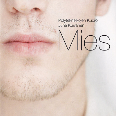 Polyteknikkojen Kuoro - Mies (CD)