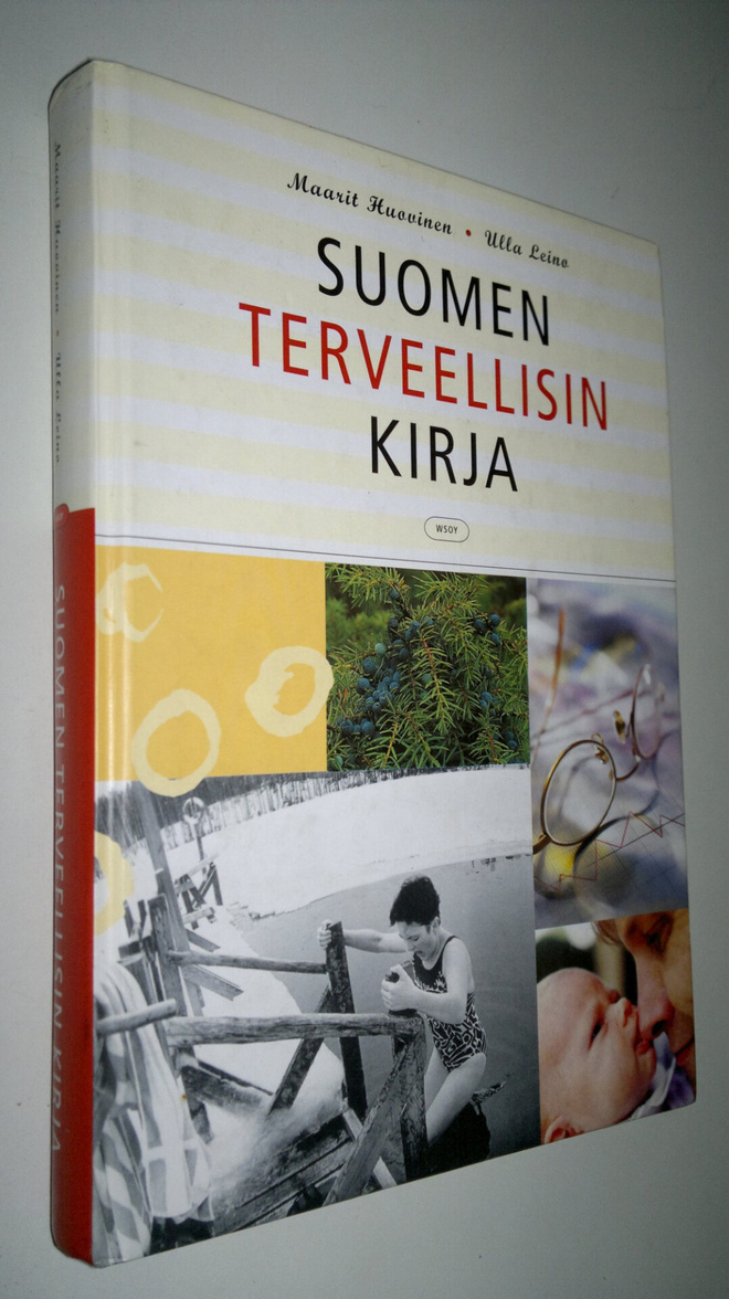 Maarit Huovinen ym. : Suomen terveellisin kirja