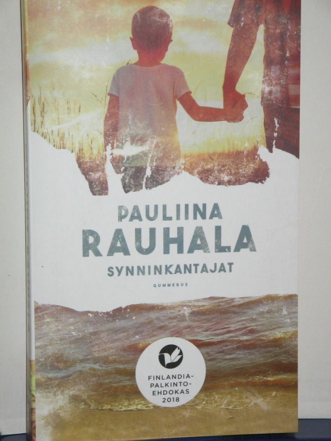 Pauliina Rauhala : SYNNINKANTAJAT