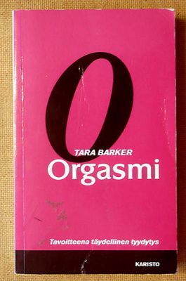 Tara Barker: Orgasmi (pokkari)