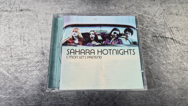 Sahara Hotnights - C'mon Let's Pretend