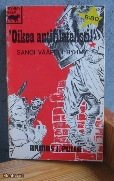 Armas J. Pulla: Oikea antifilatelisti! sanoi Vääpeli Ryhmy