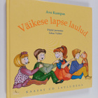 Ave Kumpas : Väikese lapse laulud - pikkukuva 1