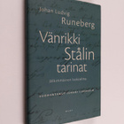 Johan Ludvig Runeberg : Vänrikki Stålin tarinat : Jälkimm... - pikkukuva 1