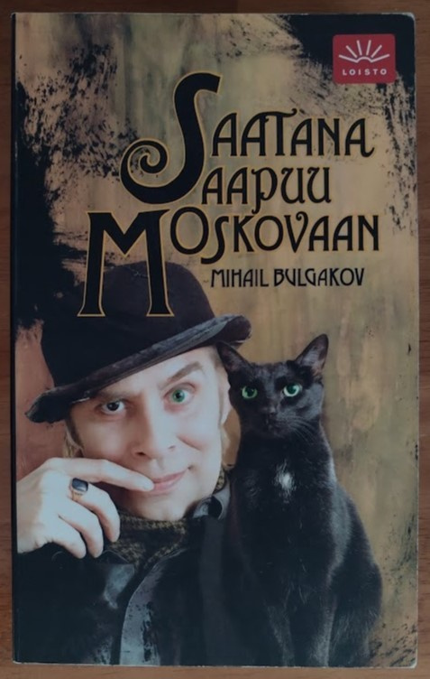 Mihail Bulgakov: Saatana saapuu Moskovaan