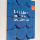 Matti Huttunen : Lääkkeet mielen hoidossa - pikkukuva 1