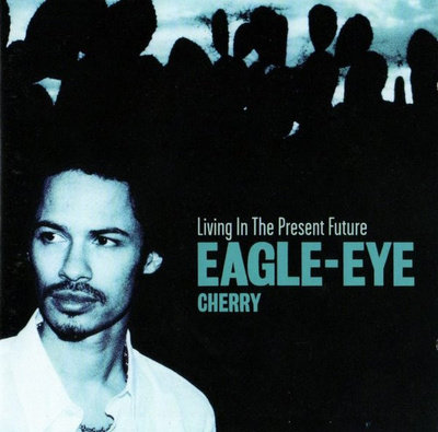 Eagle-Eye Cherry - Living In The Present Future (CD) NM!!