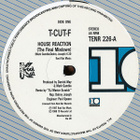 T-CUT-F - House Reaction - pikkukuva 2