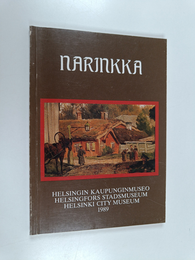 Marja-Liisa; Wessman Rönkkö : Narinkka 1989