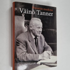 Mauno Saari : Muistiin merkitsi Väinö Tanner - pikkukuva 1